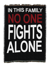 No One Fights Alone Blanket