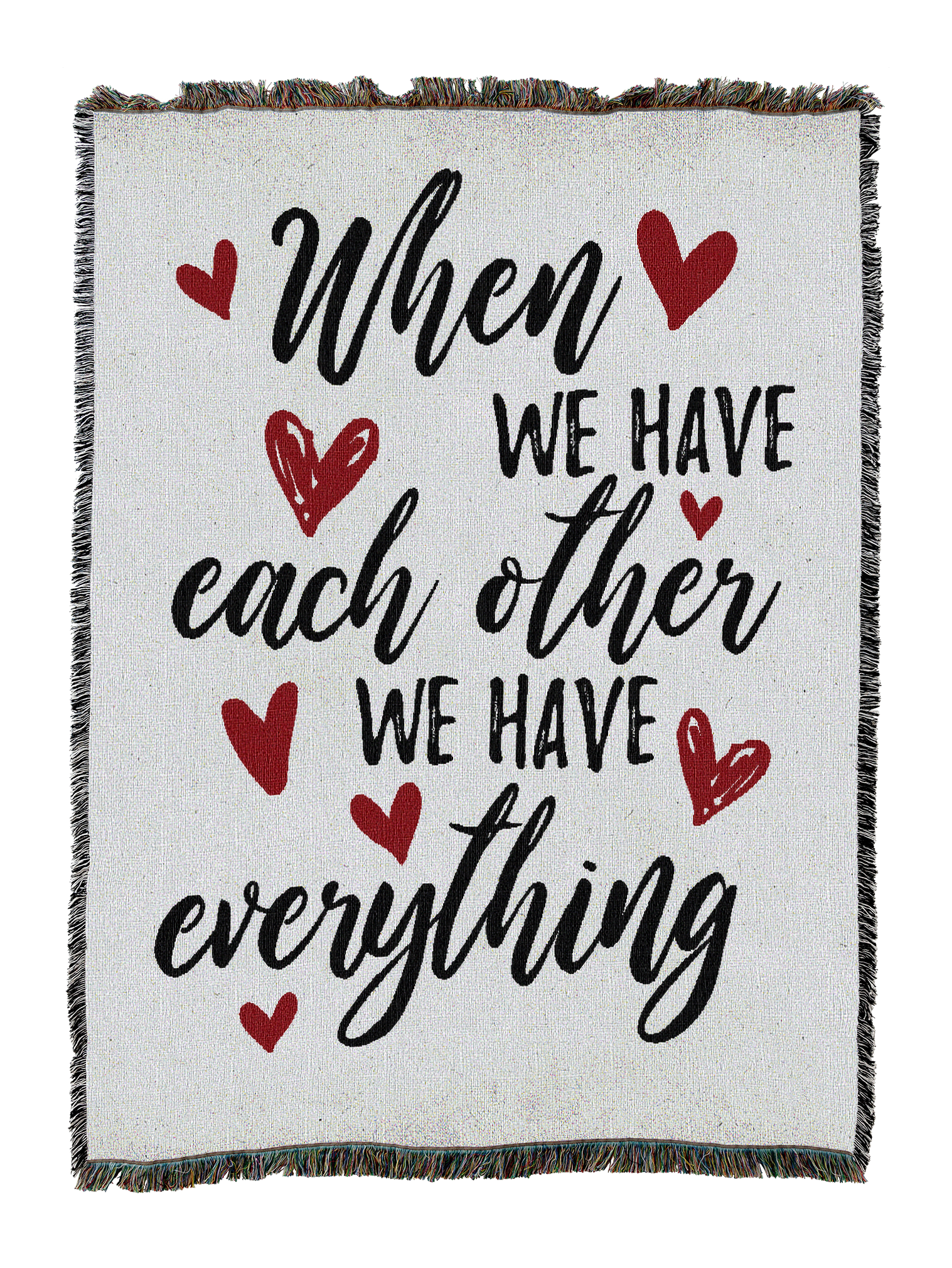 When We Have Each Other Blanket