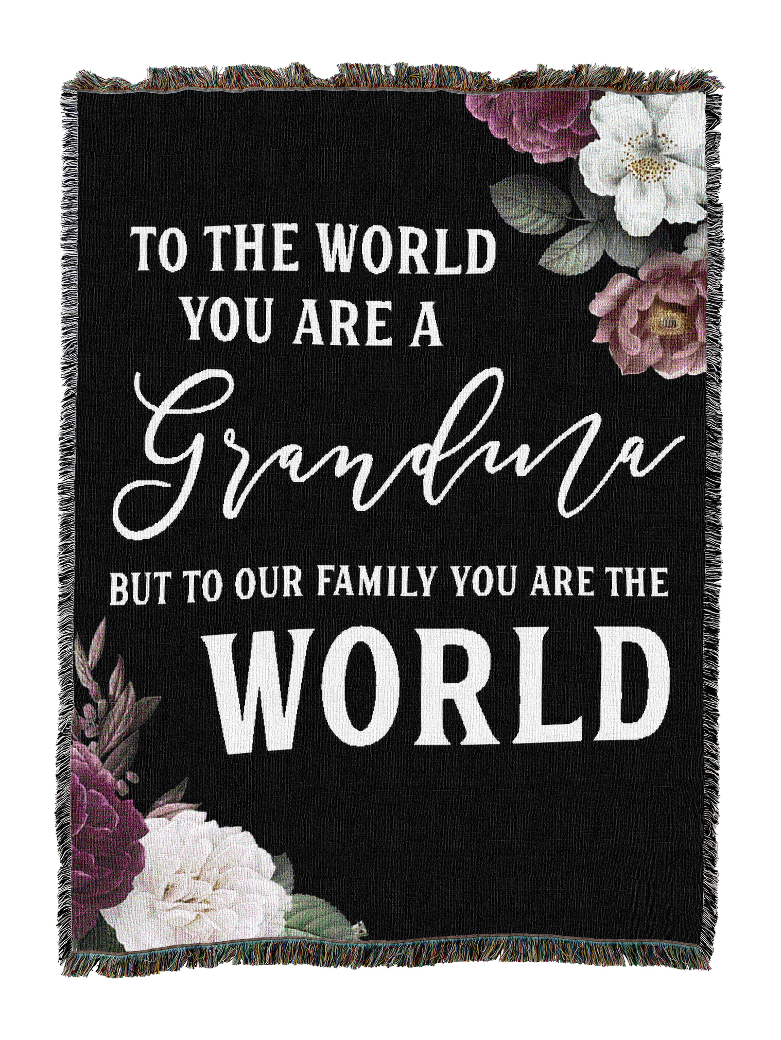 You Are The World Grandma Floral Blanket