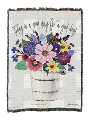 Today Is A Good Day Blanket