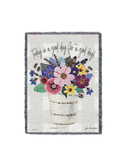 Today Is A Good Day Blanket