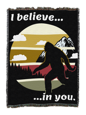 Squatch Believes In You Blanket