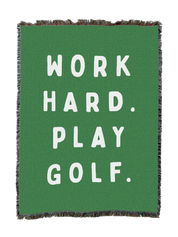 Work Hard Play Golf Blanket