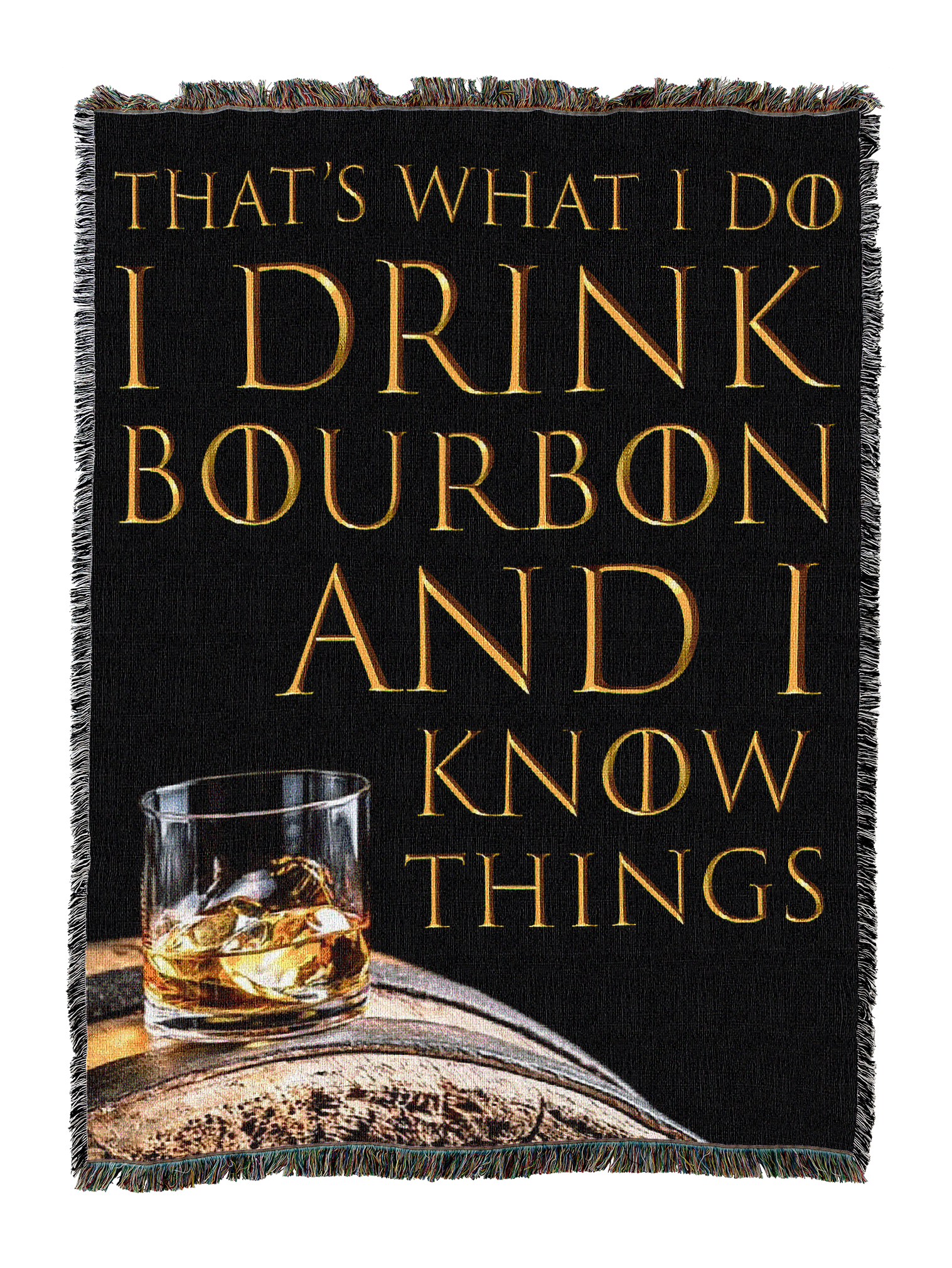 I Know Bourbon Blanket