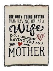 Only Thing Better Mom Blanket
