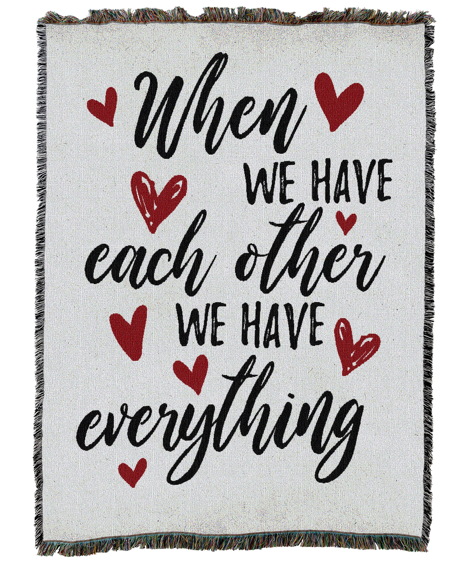 When We Have Each Other Blanket