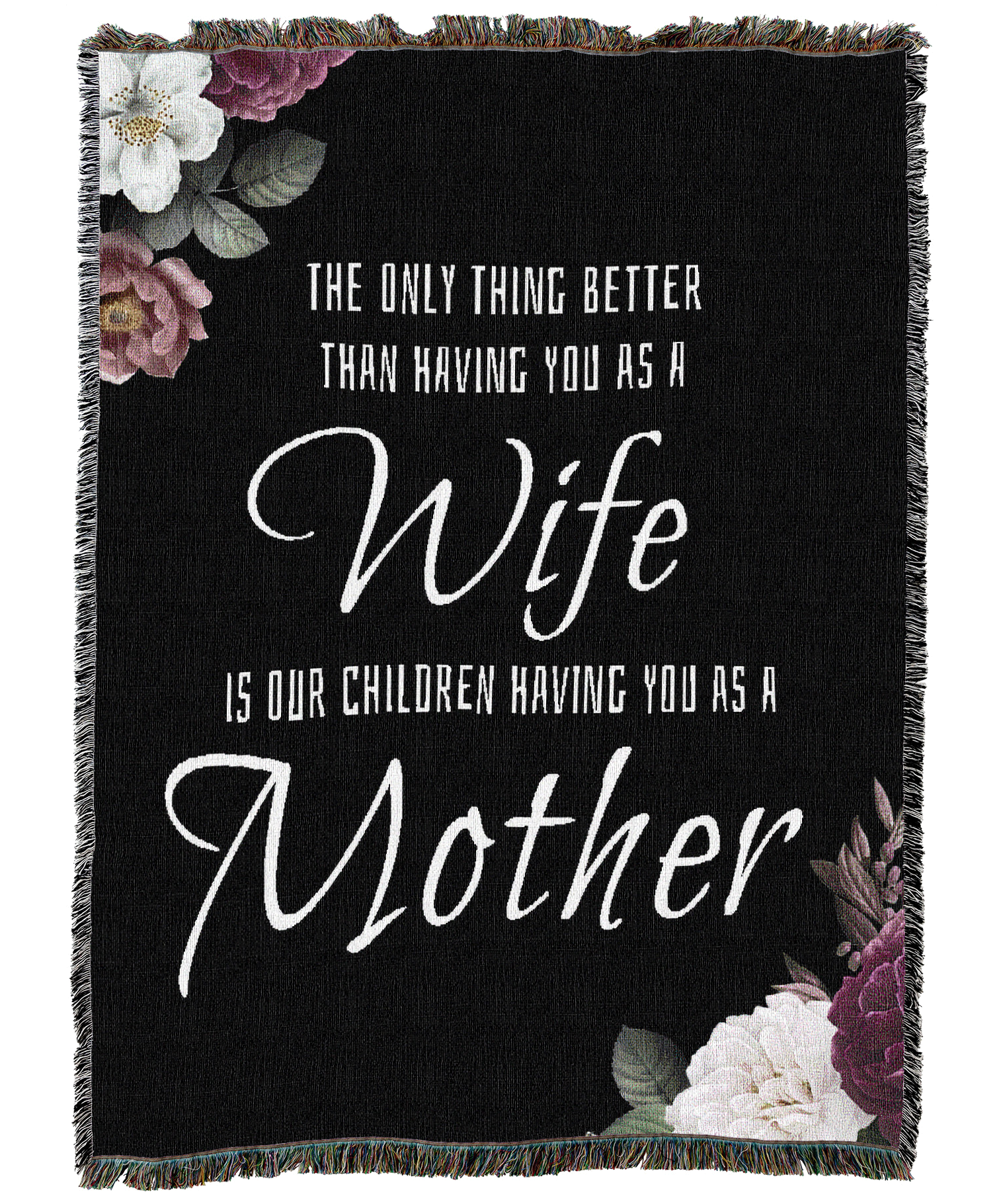 Only Thing Better Mom Floral Blanket