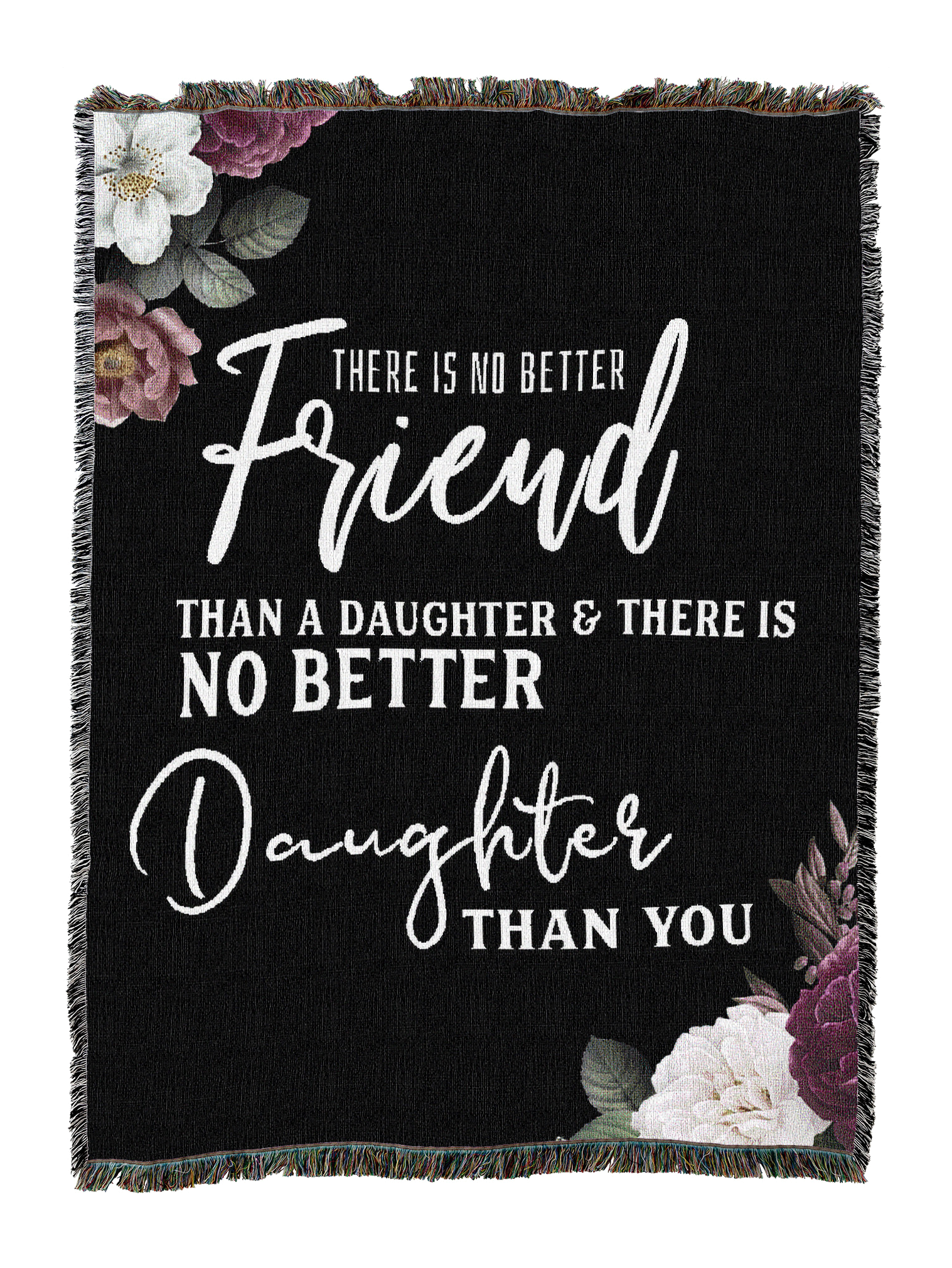 No Better Daughter Floral Blanket