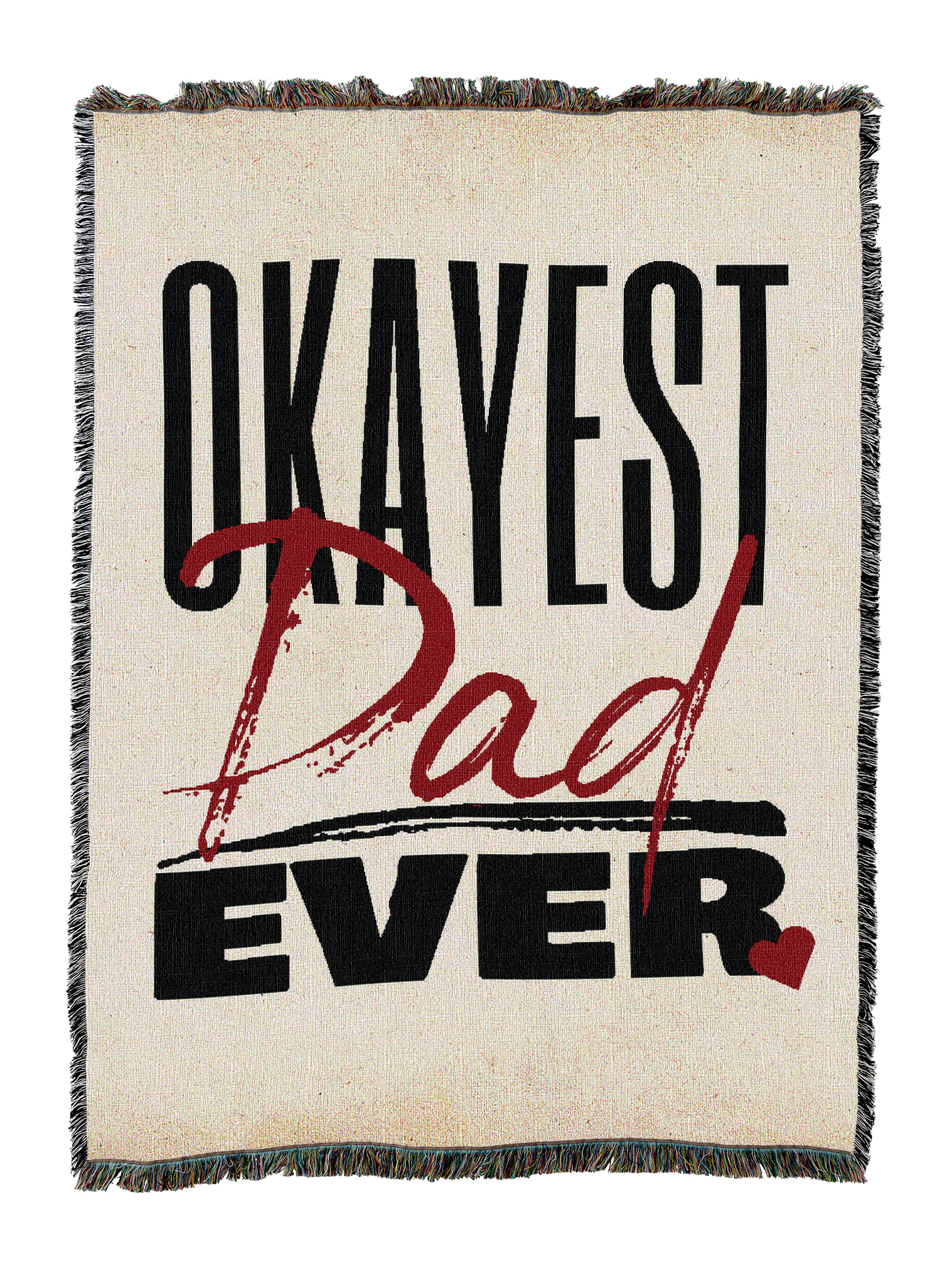 Okayest Dad Ever Blanket