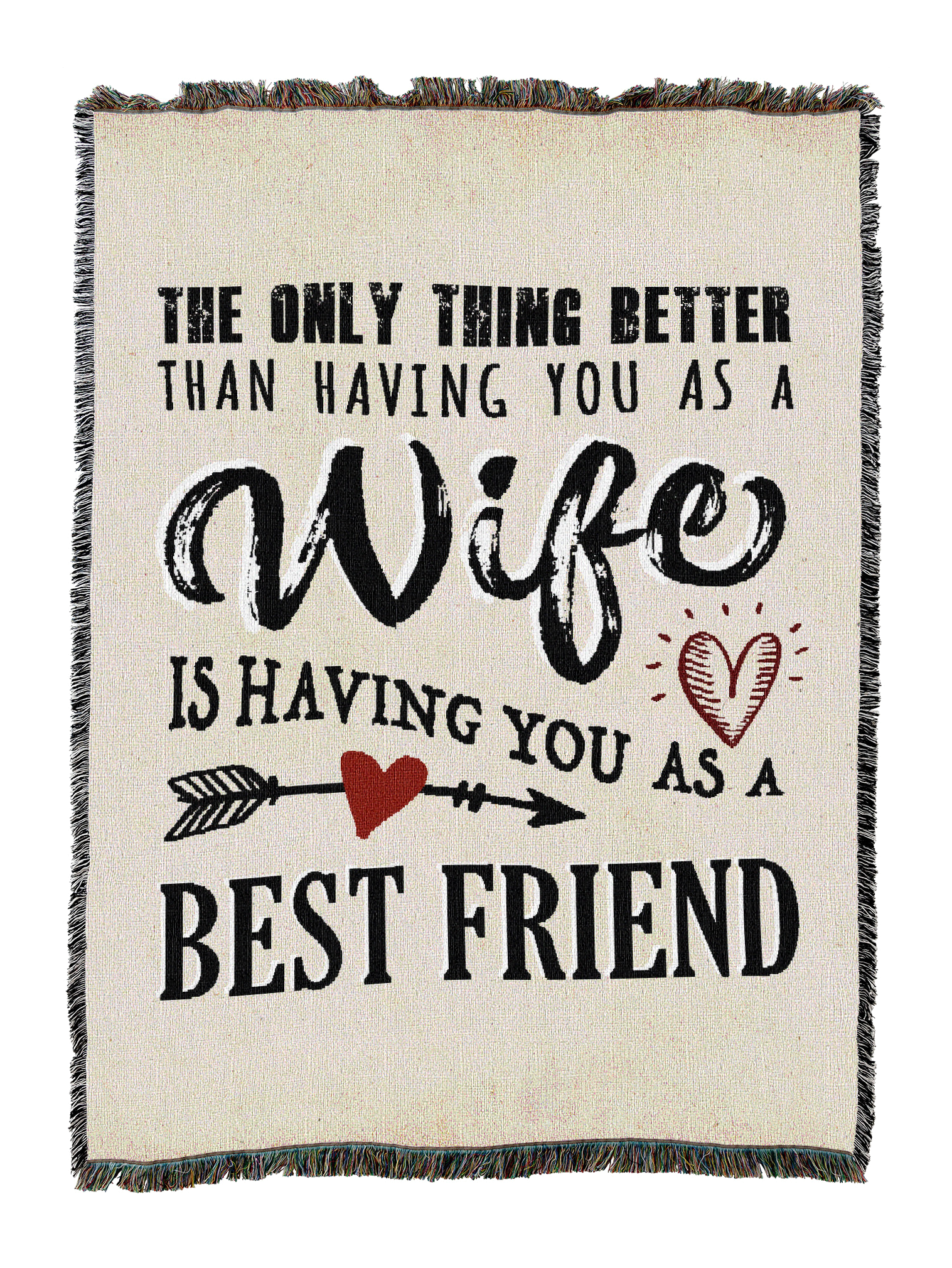 Only Thing Better Wife Friend Blanket