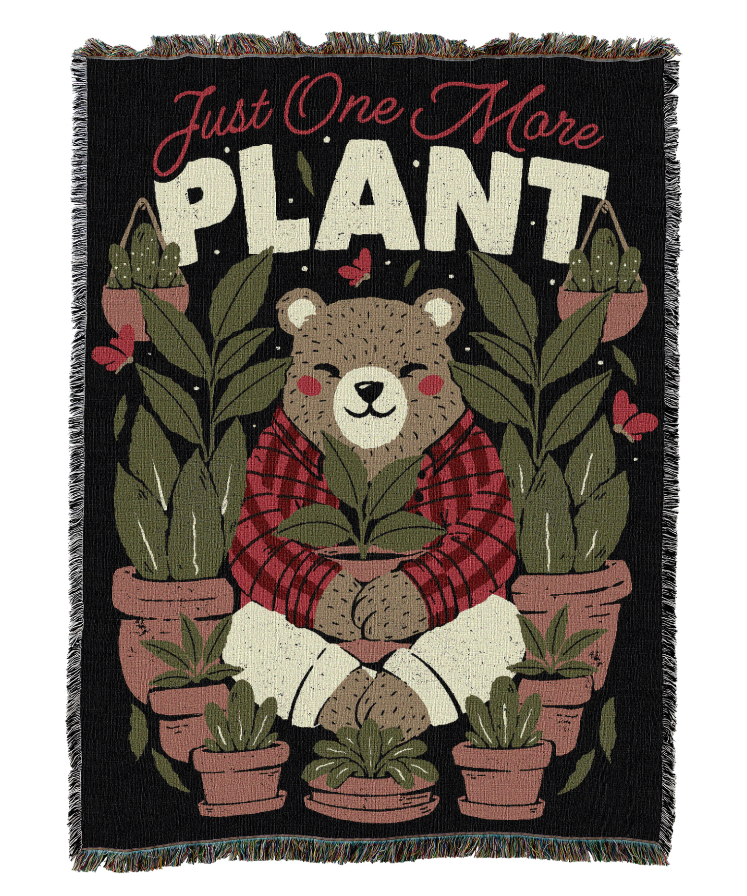 Just One More Plant Banket Blanket