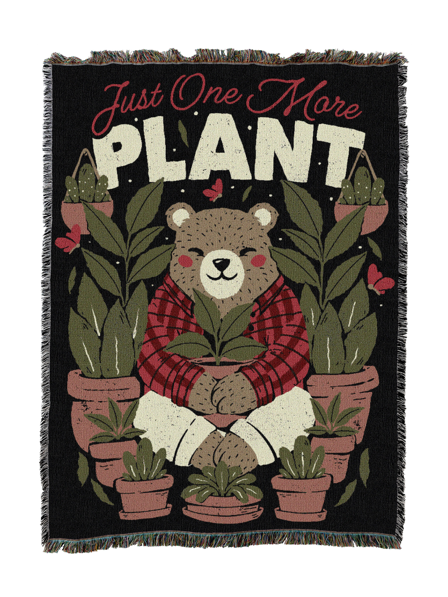 Just One More Plant Banket Blanket
