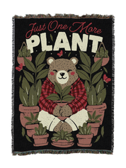 Just One More Plant Banket Blanket
