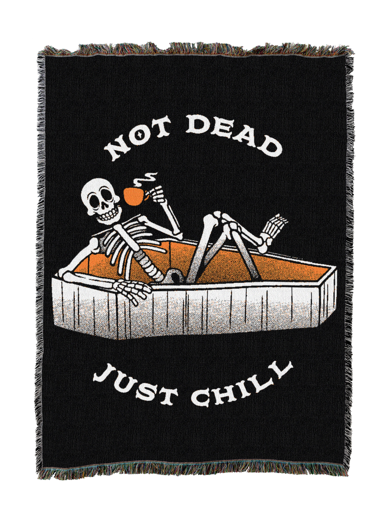 Not Dead, Just Chill Blanket