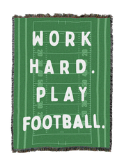 Work Hard Play Football Blanket