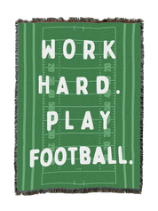 Work Hard Play Football Blanket