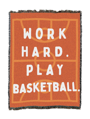 Work Hard Play Basketball Blanket