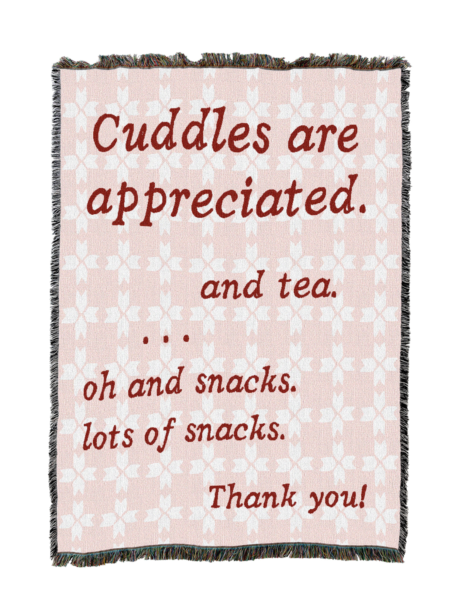 Cuddles Are Appreciated Blanket