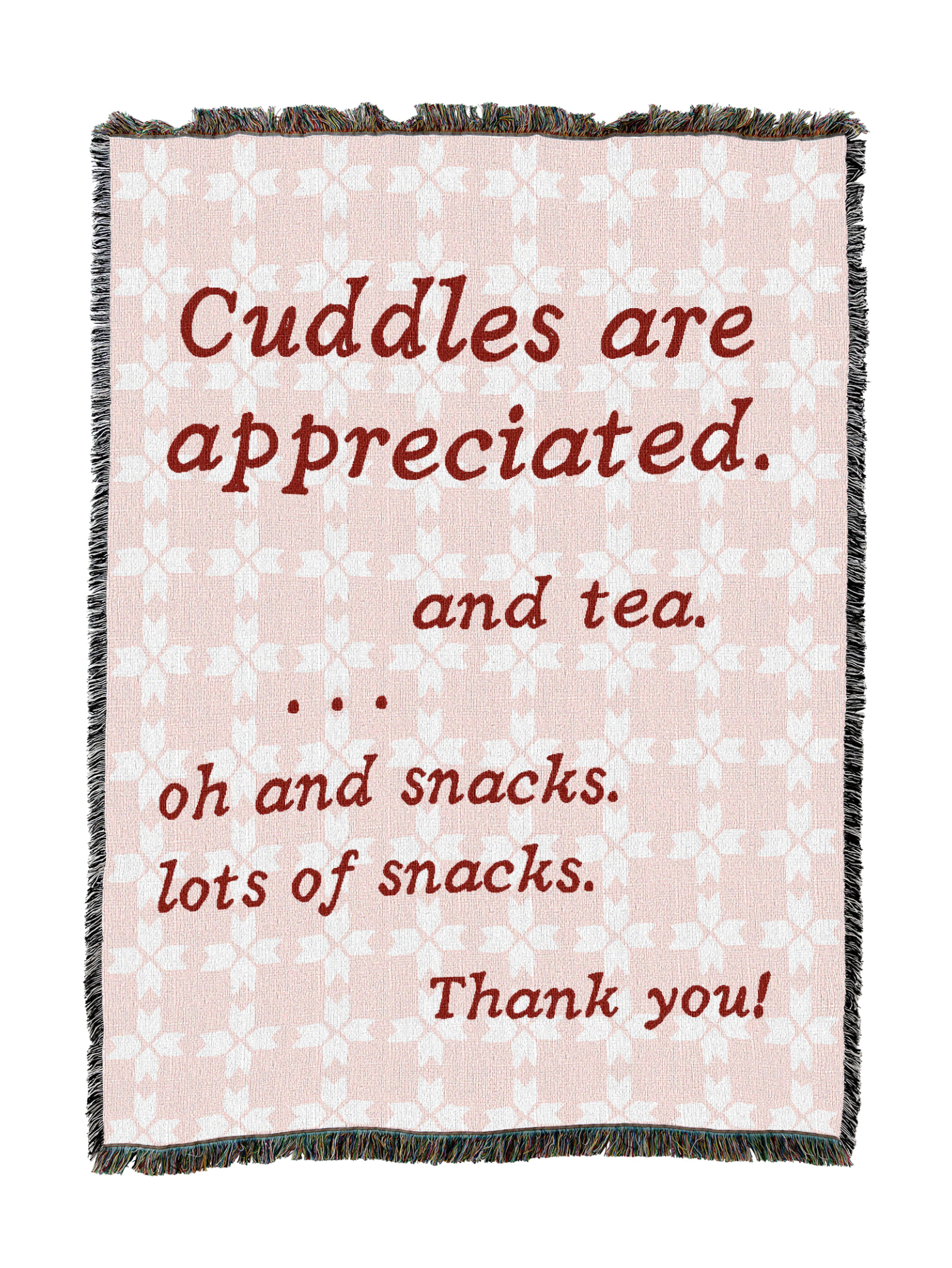 Cuddles Are Appreciated Blanket