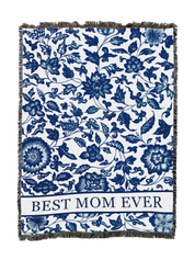 Best Mom Ever Blanket