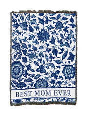 Best Mom Ever Blanket