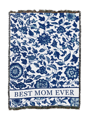 Best Mom Ever Blanket