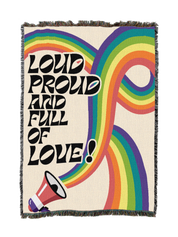 Loud And Proud Blanket