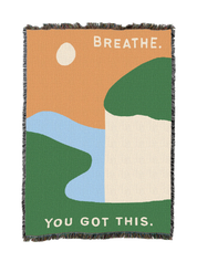Breathe You Got This Blanket