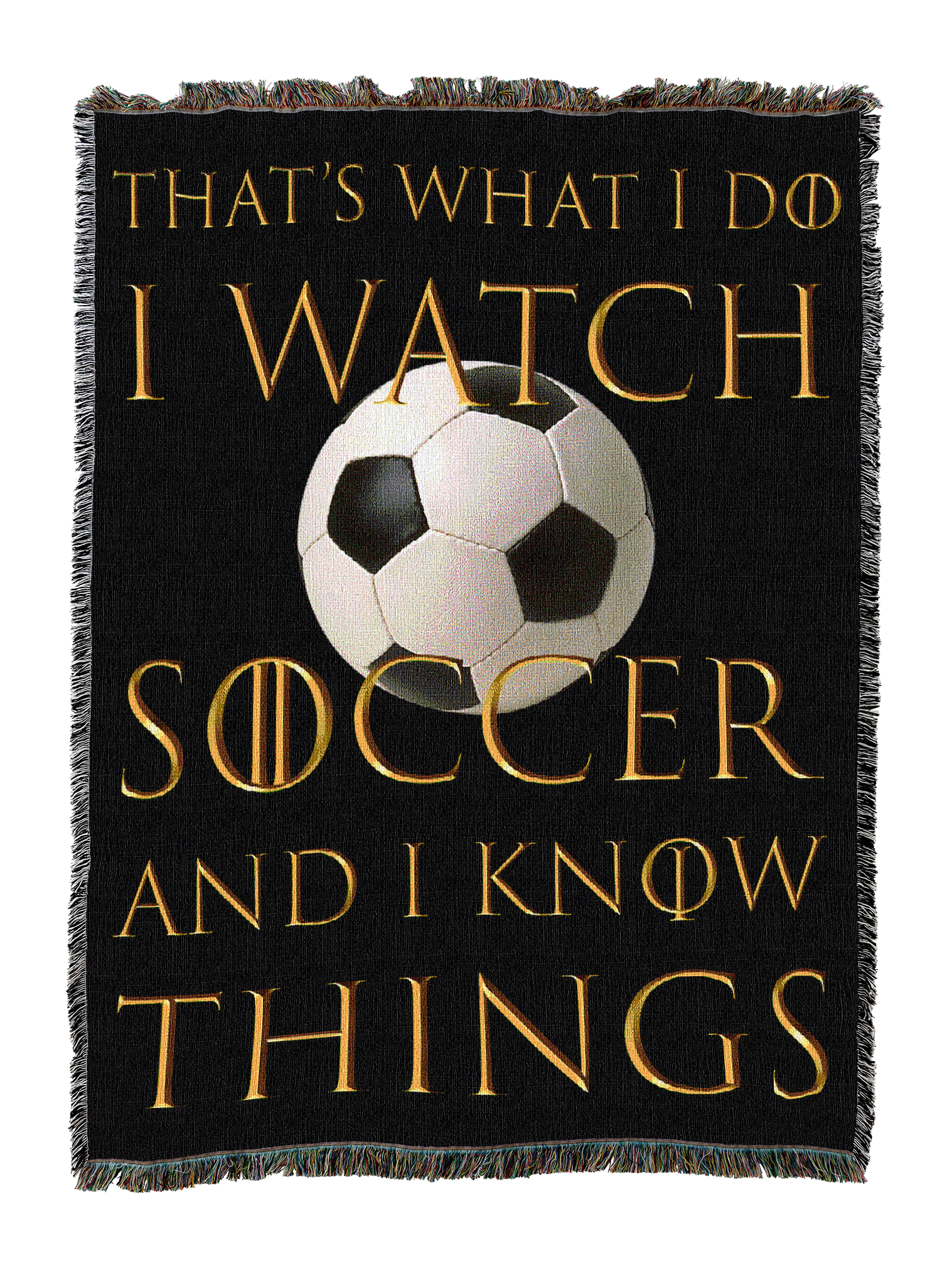 I Watch Soccer Blanket