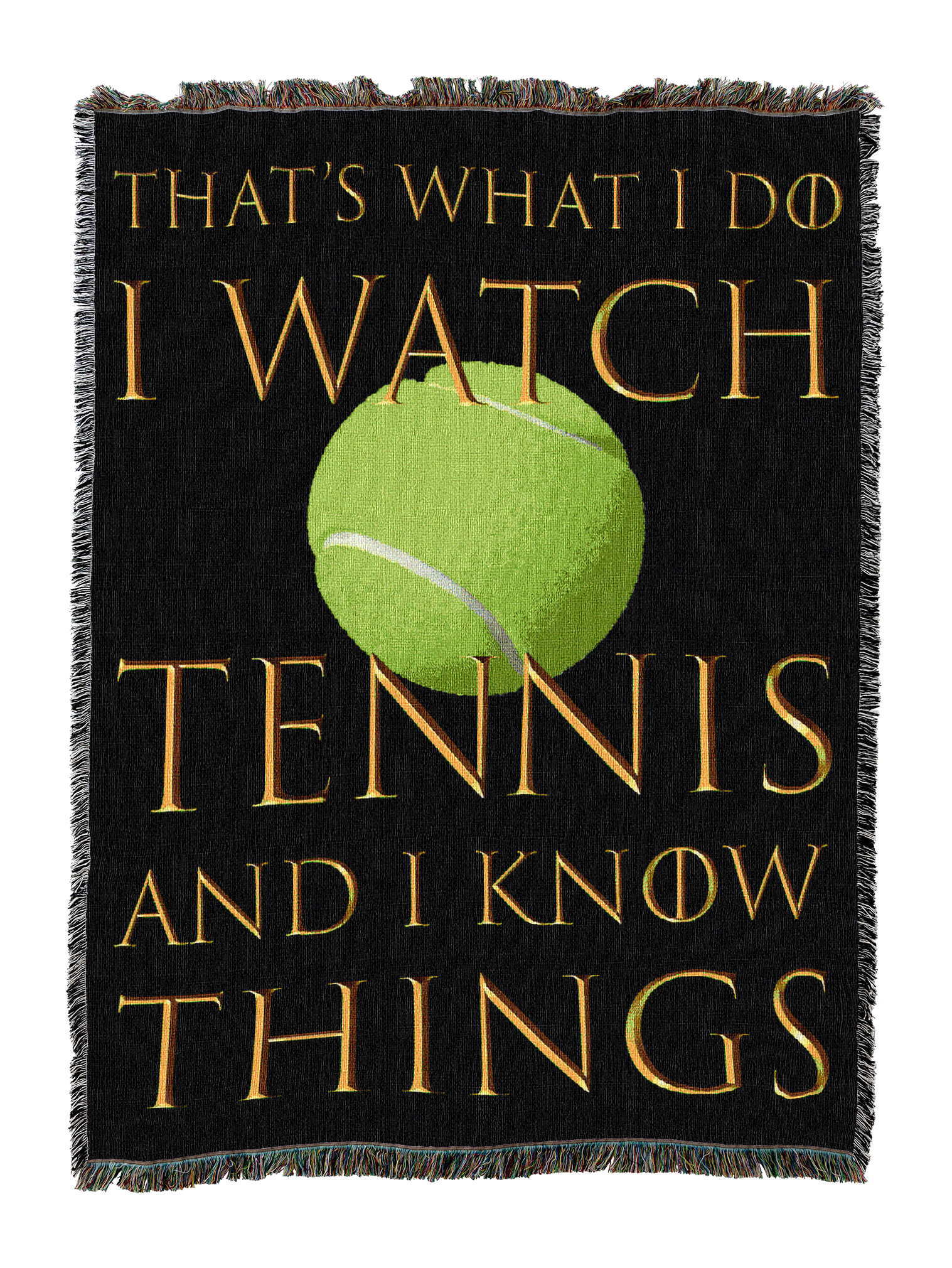 I Watch Tennis Blanket